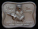 The Right To Arm Bears Belt Buckle
