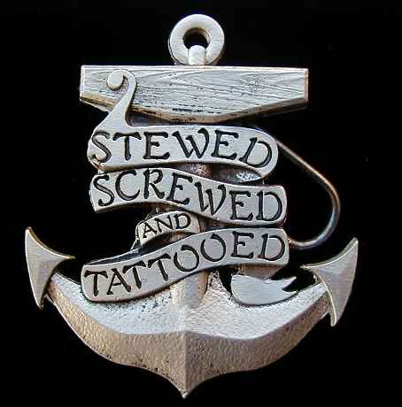 17672E Stewed Screwed And Tattooed Anchor 2 3/4" by 3"